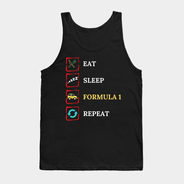 Eat Sleep Formula Repeat - Gift For Driving Car Racing Lover Tank Top by Famgift